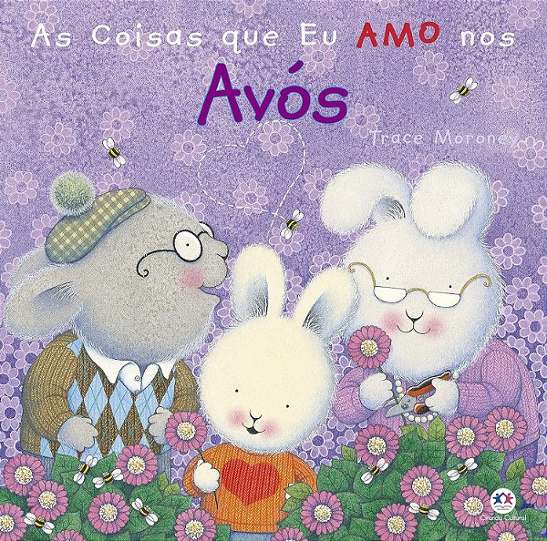 As Coisas que Eu Amo nos Avós - Trace Moroney
