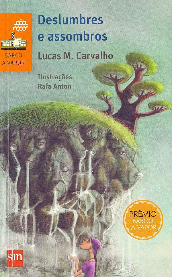 Deslumbres e Assombros - Lucas M. Carvalho