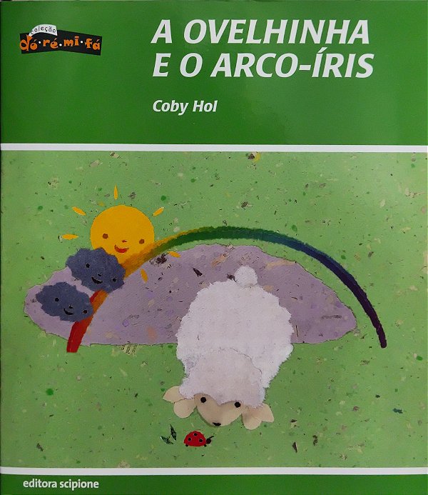 A Ovelhinha e o Arco-Íris - Coby Hol