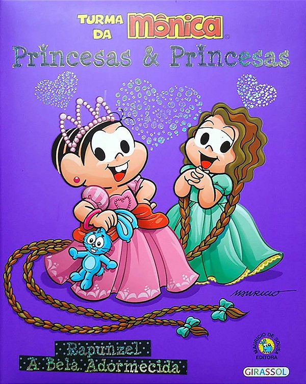 Turma da Mônica - Princesas e Princesas - Rapunzel e A Bela Adormecida - Mauricio de Souza; Robson Barreto Lacerda