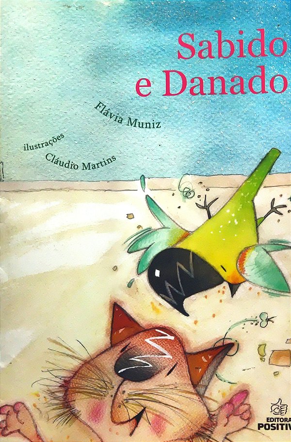 Sabido e Danado - Flávia Muniz; Cláudio Martins