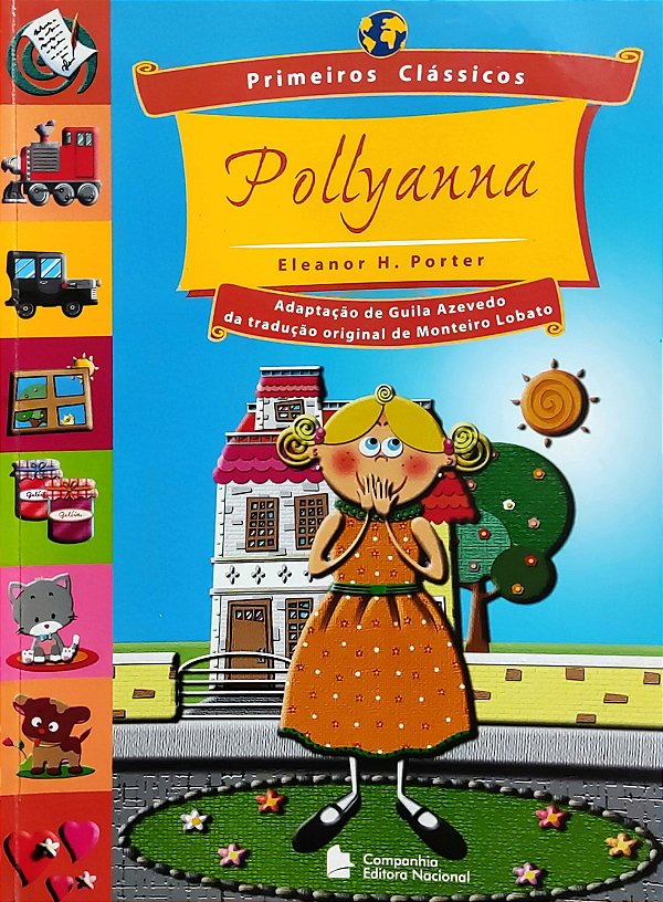 Pollyanna - Eleanor H. Porter (Guila Azevedo)
