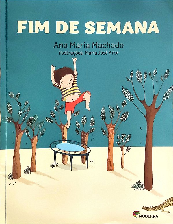 Fim de Semana - Ana Maria Machado