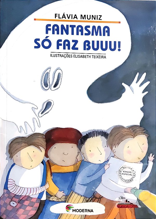 Fantasma só faz Buuu! - Flávia Muniz