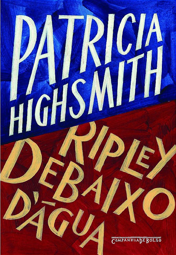 Ripley Debaixo D'Água - Patricia Highsmith