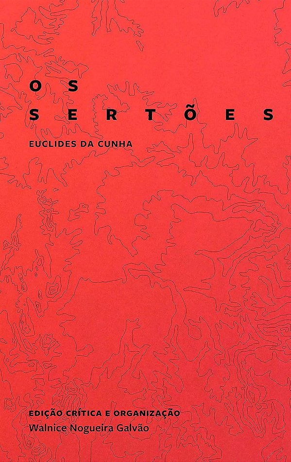 Os Sertões - Euclides da Cunha