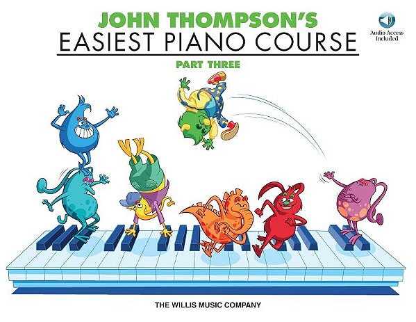 John Thompson's Easiest Piano Course - Part Three - John Thompson