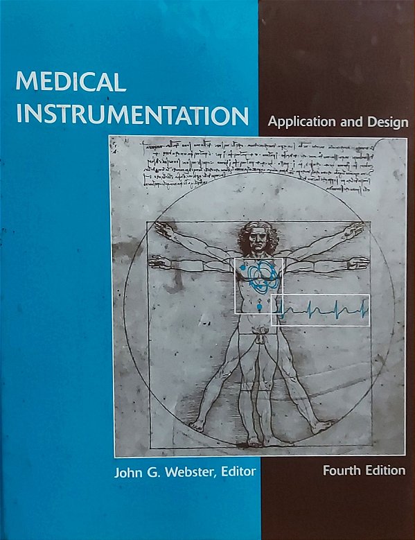 Medical Instrumentation - Application and Design - John G. Webster