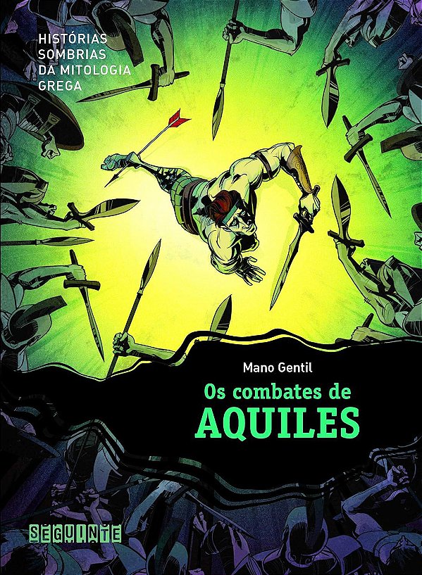 Os Combates de Aquiles - Mano Gentil