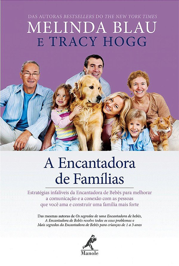 A Encantadora de Famílias - Melinda Blau; Tracy Hogg