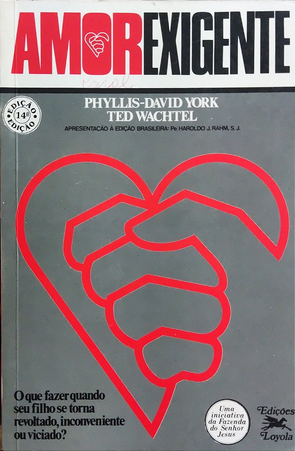 Amor Exigente - Phyllis-David Youk The Wachtel