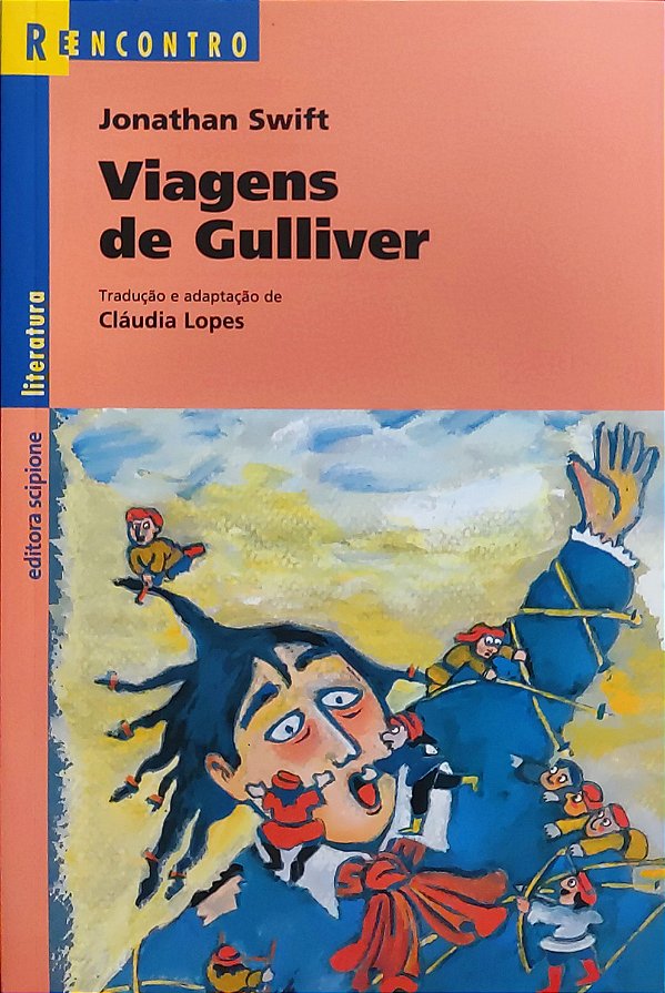 Viagens de Gulliver - Jonathan Swift (Cláudia Lopes)