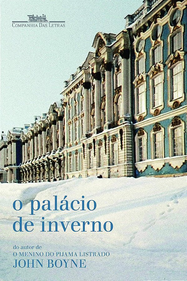 O Palácio de Inverno - John Boyne