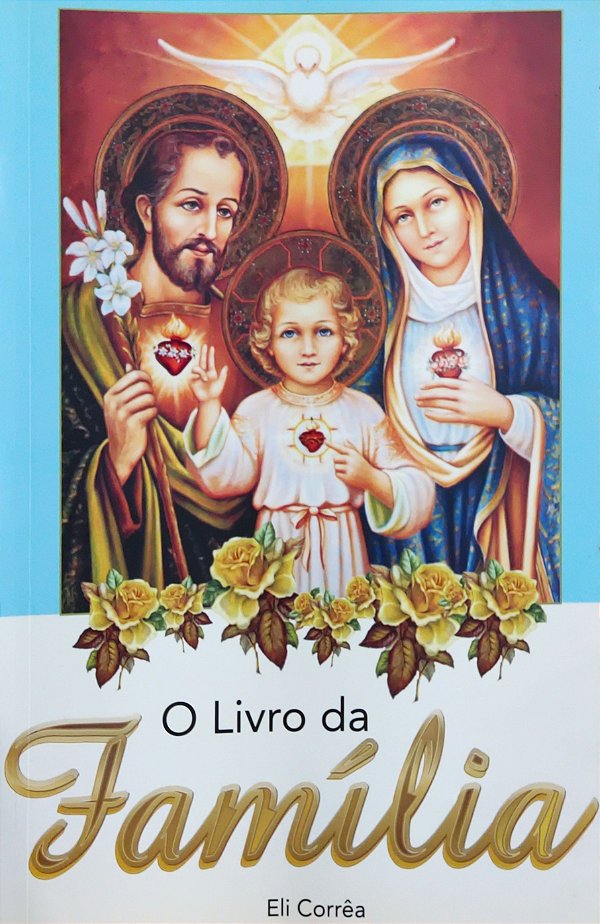 O Livro da Família - Eli Corrêa