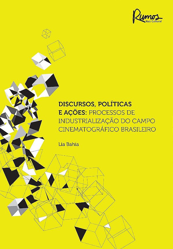 Discursos, Políticas e Ações - Lia Bahia