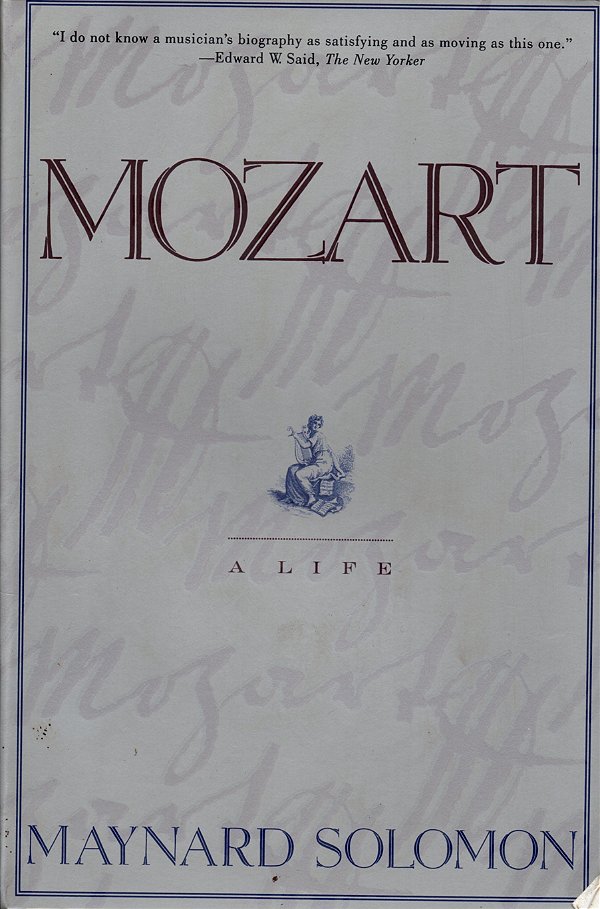 Mozart - A Life - Maynard Solomon