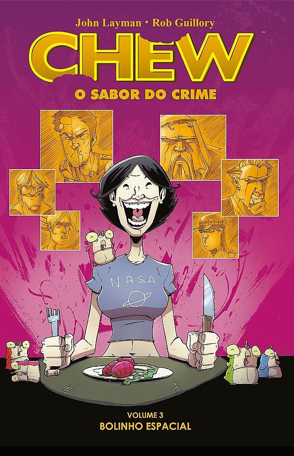 Chew - O Sabor do Crime - Volume 3 - Bolinho Espacial - John Layman; Rob Guillory