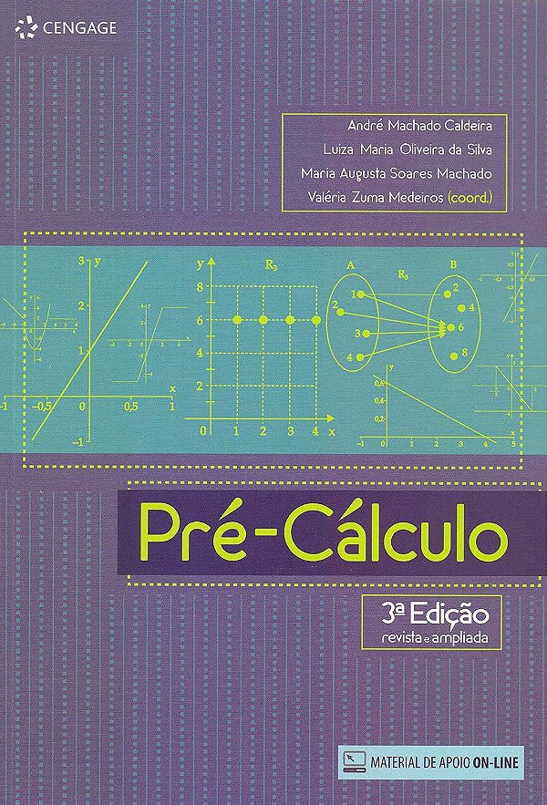Pré-Cálculo - André Machado Caldeira; Vários Autores