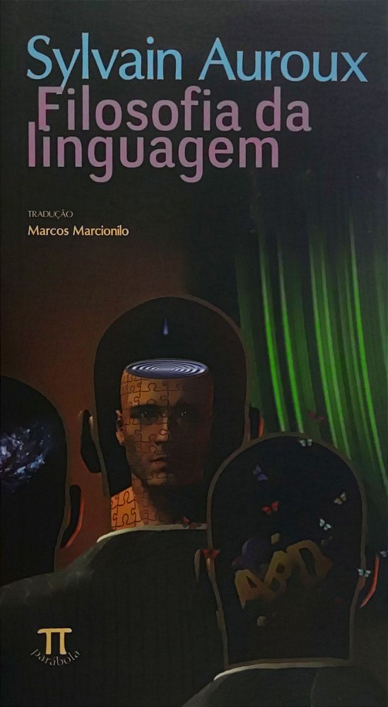Filosofia da Linguagem - Sylvain Auroux