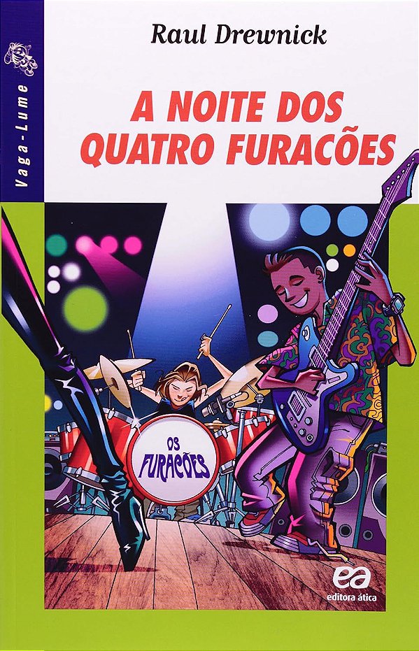 A Noite dos Quatro Furacões - Raul Drewnick