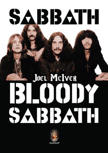 Sabbath Bloody Sabbath - Joel McIver