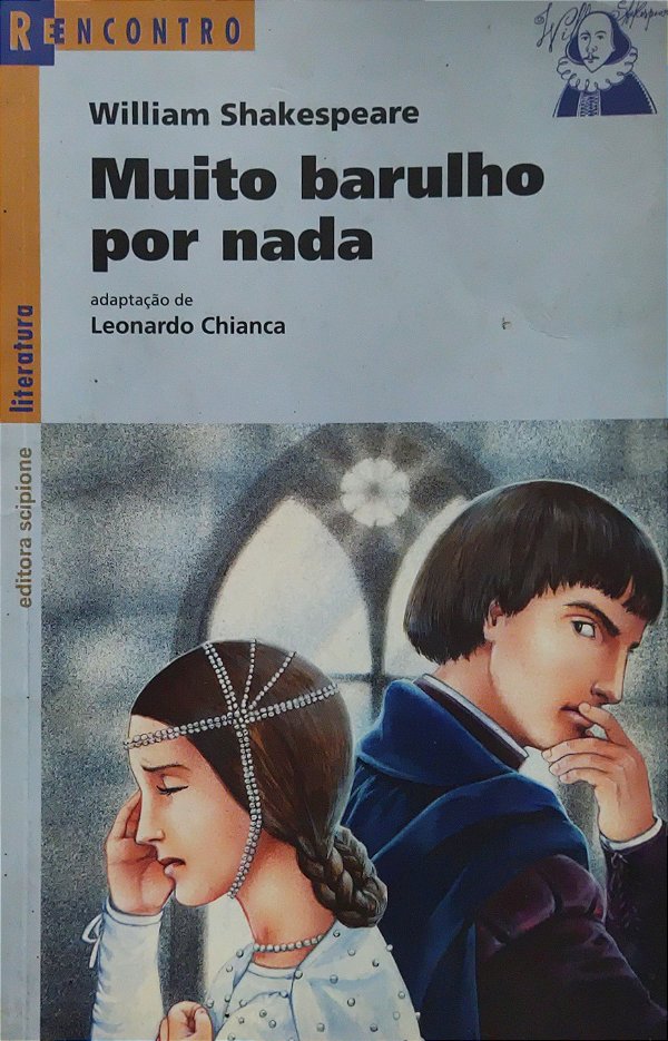 Muito barulho por nada - William Shakespeare (Leonardo Chianca)