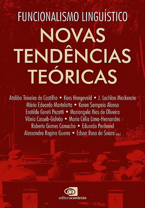 Funcionalismos Linguístico - Novas Tendências Teóricas - Edson Rosa de Souza; Vários Autores