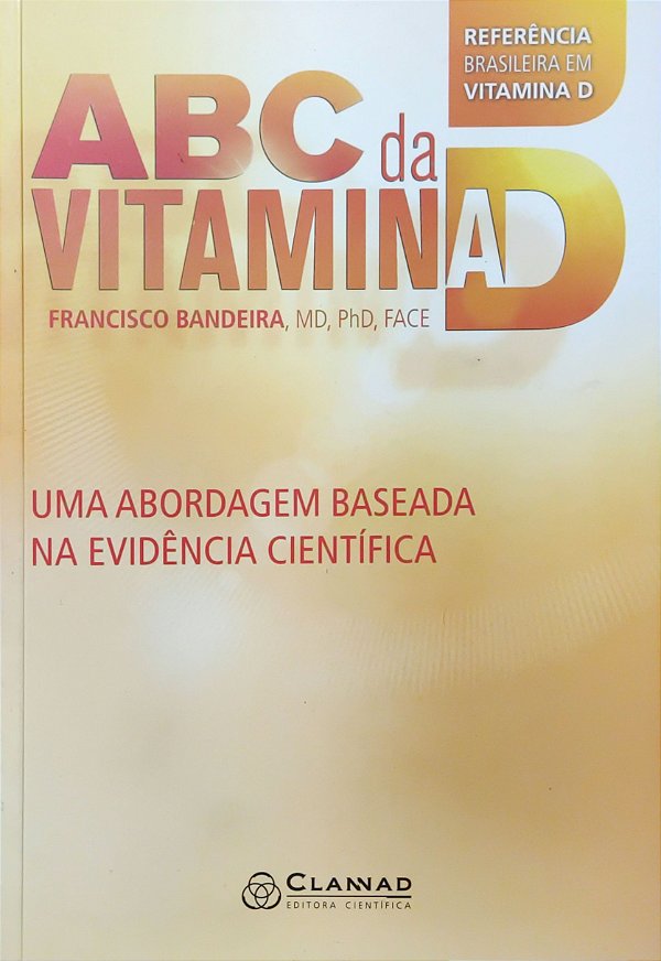ABC da Vitamina D - Francisco Bandeira