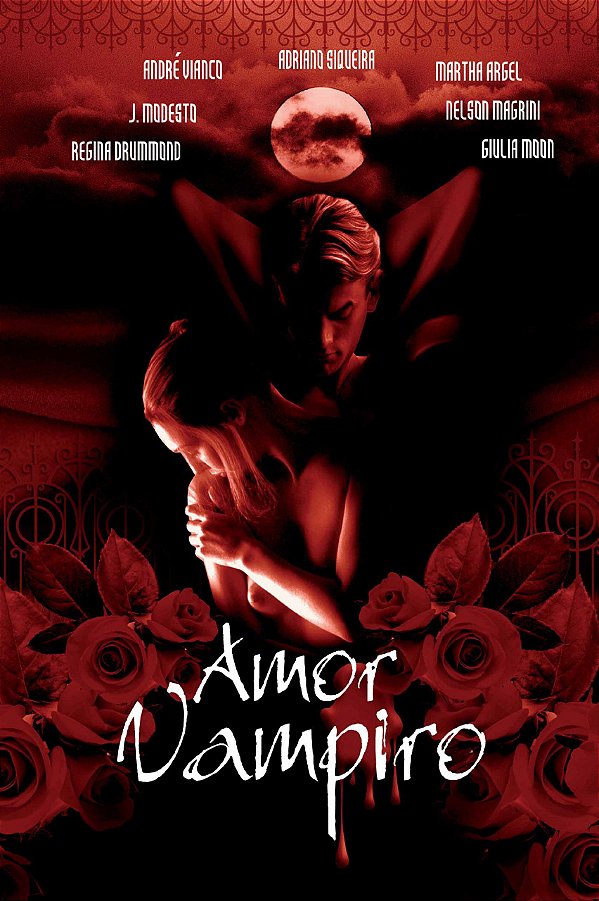 Amor Vampiro - André Vianco; Vários Autores