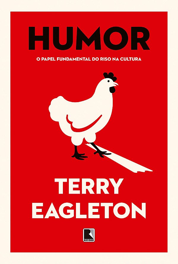 Humor - O Papel Fundamental do Riso na Cultura - Terry Eagleton