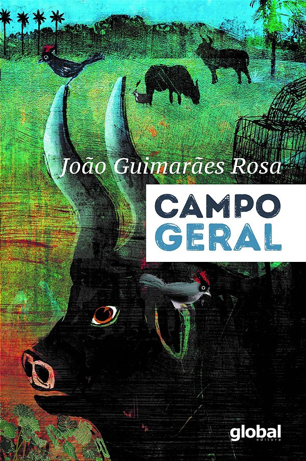 Campo Geral - João Guimarães Rosa