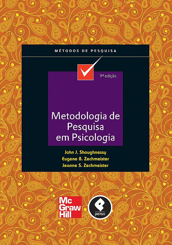 Metodologia de Pesquisa em Psicologia - John J. Shaughnessy; Vários Autores
