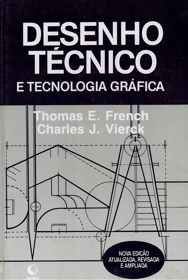 Desenho Técnico e Tecnologia Gráfica - Thomas French