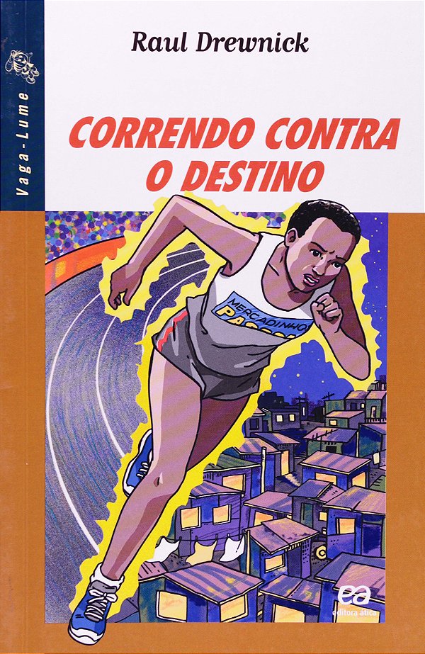 Correndo Contra o Destino - Raul Drewnick