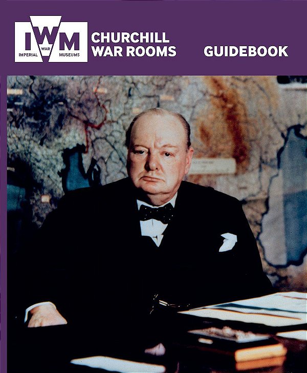 Churchill War Rooms - Guidebook - Jonathan Asbury