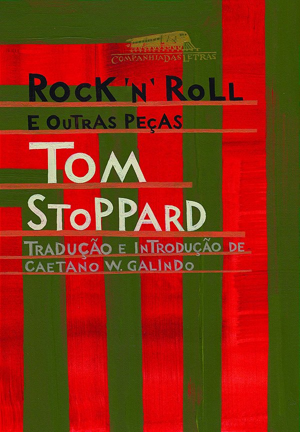 Rock 'n' Roll e Outras Peças - Tom Stoppard