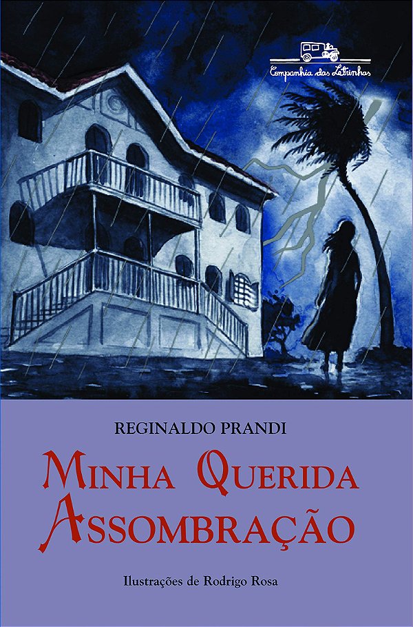Minha Querida Assombração - Reginaldo Prandi
