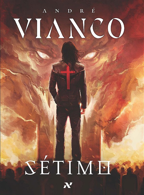 Os Sete - Volume 2 - Sétimo - André Vianco