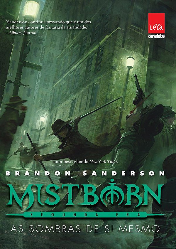 Mistborn - Segunda Era - Volume 2 - As Sombras de Si Mesmo - Brandon Sanderson