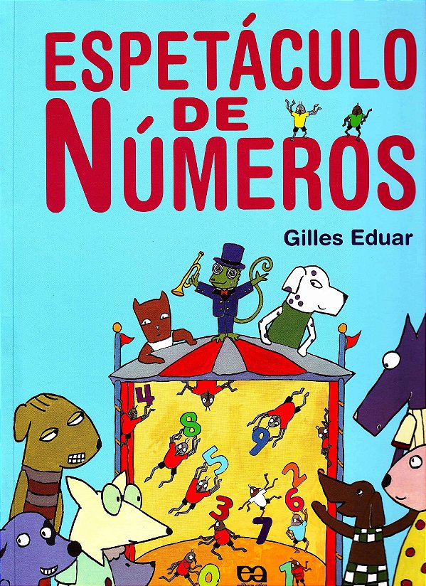 Espetáculo de Números - Gilles Eduar