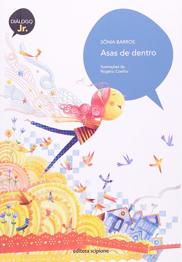 Asas de Dentro - Sônia Barros; Rogério Coelho