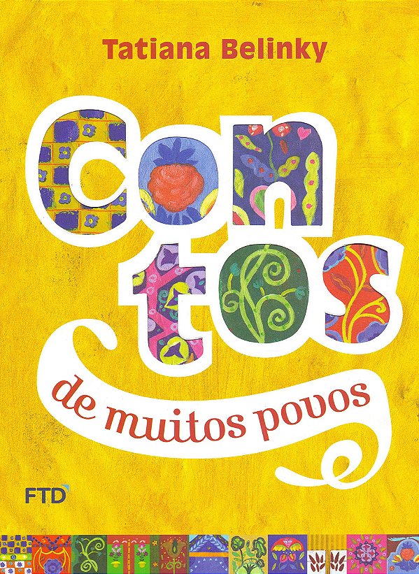 Contos de Muitos Povos - Tatiana Belinky