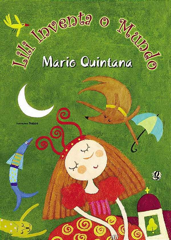 Lili Inventa o Mundo - Mario Quintana; Suppa