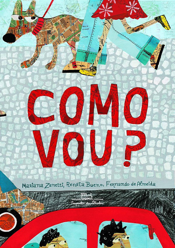 Como vou? - Mariana Zanetti; Renata Bueno; Fernando de Almeida