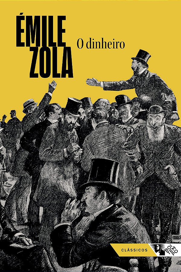 O Dinheiro - Émile Zola