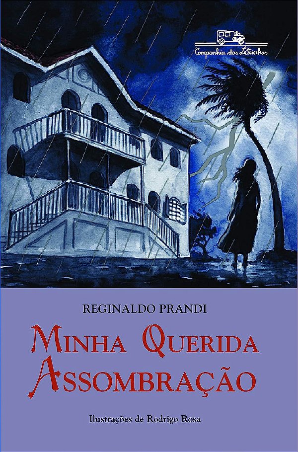 Minha Querida Assombração - Reginaldo Prandi