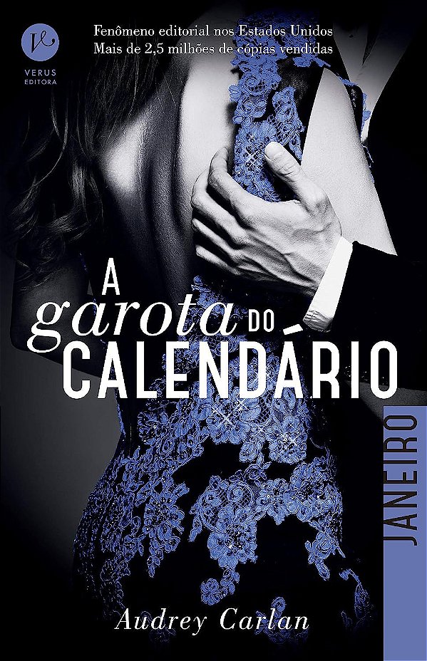 A Garota do Calendário - Volume 1 - Janeiro - Audrey Carlan