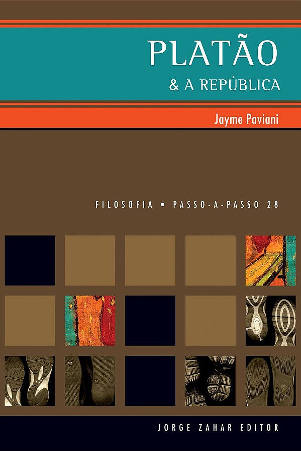 Platão e A República - Jayme Paviani