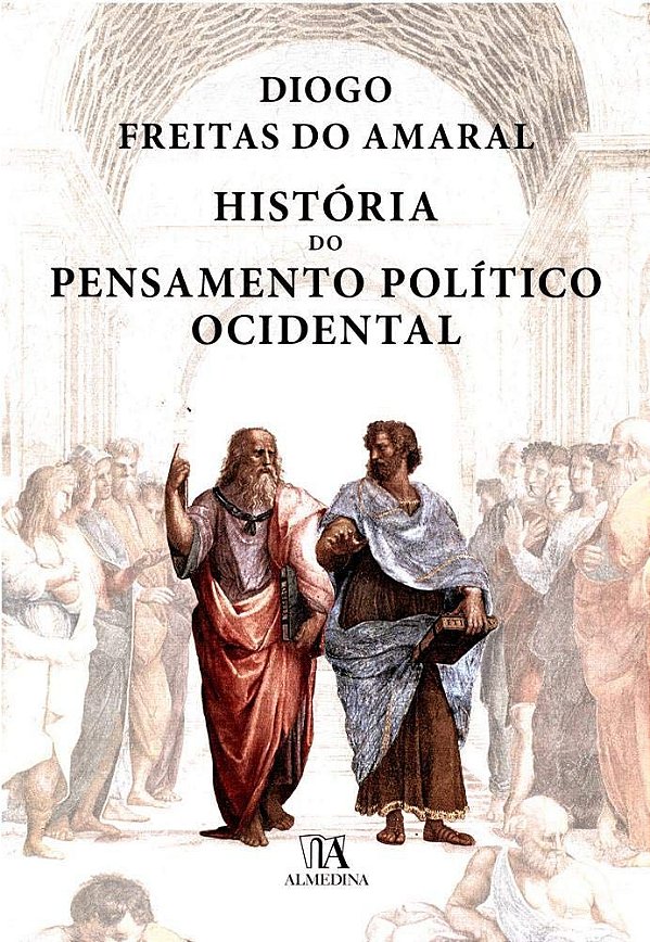 História do Pensamento Político Ocidental - Diogo Freitas do Amaral