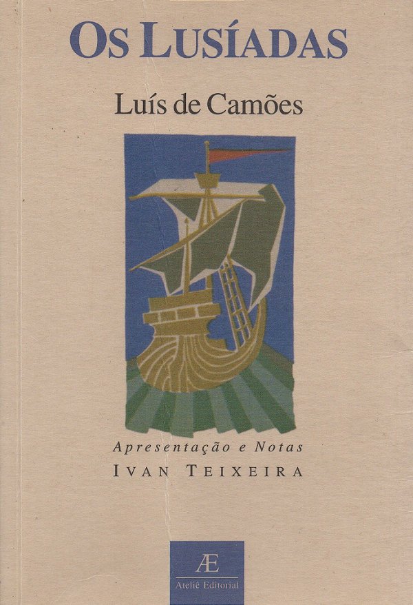 Os Lusíadas - Episódios - Luís de Camões